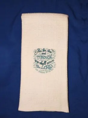 As For Me And My House We Shall Serve The Lord