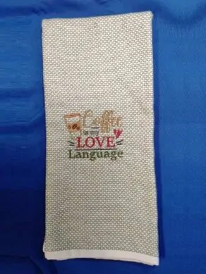 Coffee Is My Love Language Kitchen Towel