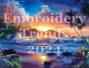 Embroidery Trends 2024